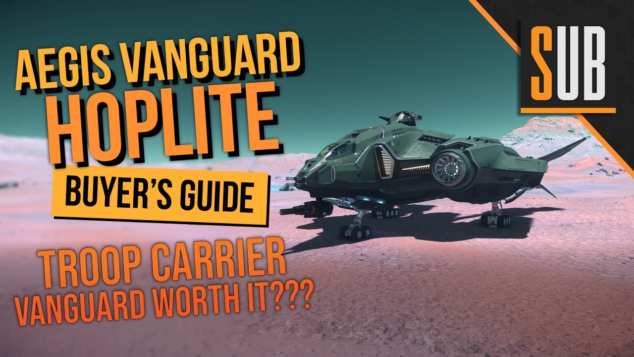 Aegis Vanguard Hoplite | A Star Citizen's Buyer's Guide | Alpha 3.10