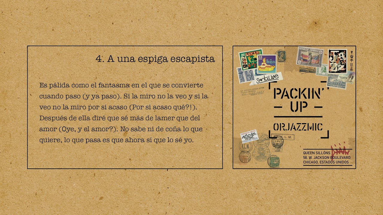 4. Orjazzmic - A una espiga escapista (con letra)