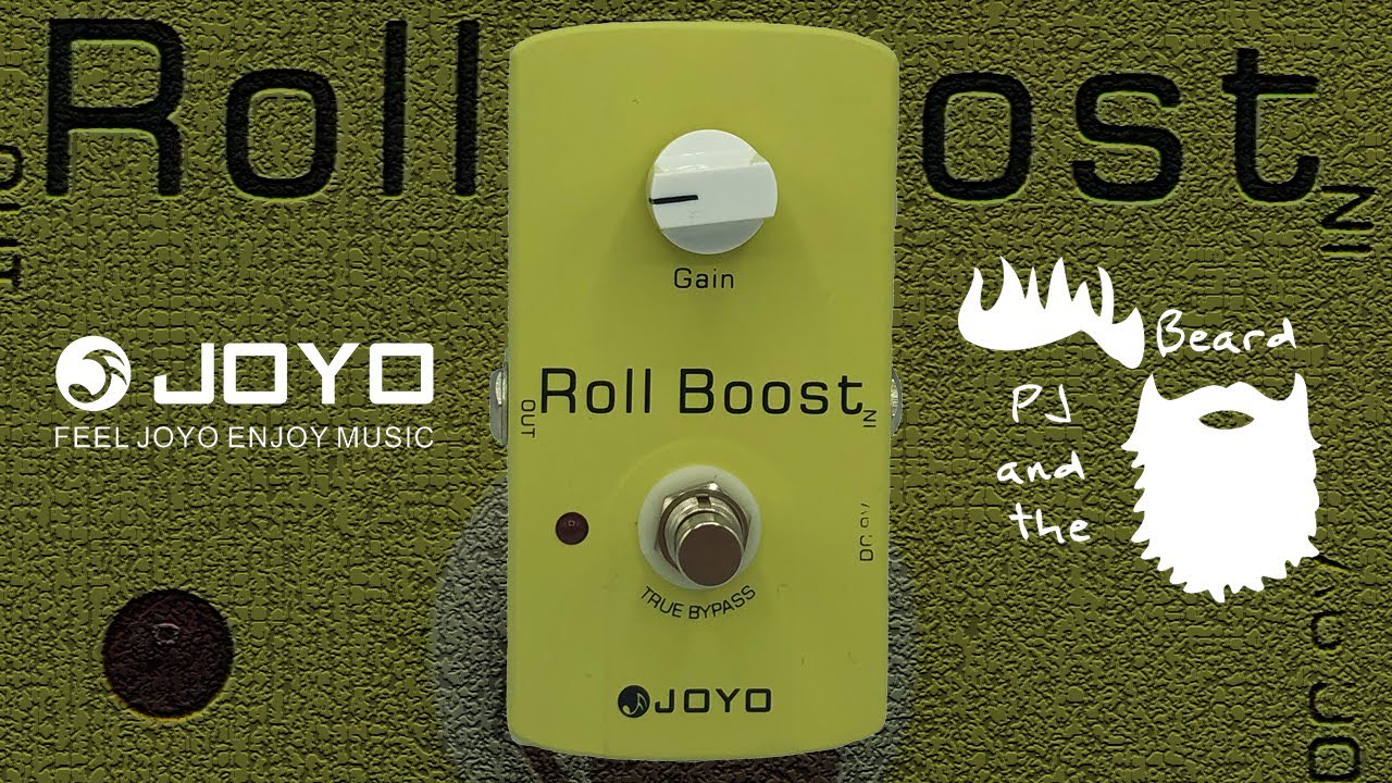 Why use a boost pedal? - The Joyo JF-38 Roll Boost