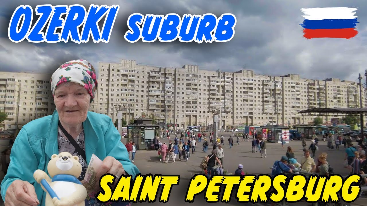 Russia Now: St. Petersburg Suburb OZERKI (pt. 1) Babushka encounter