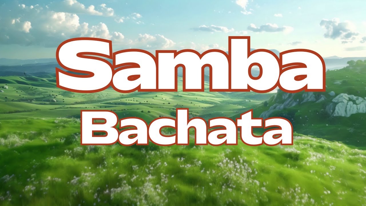 Samba Bachata