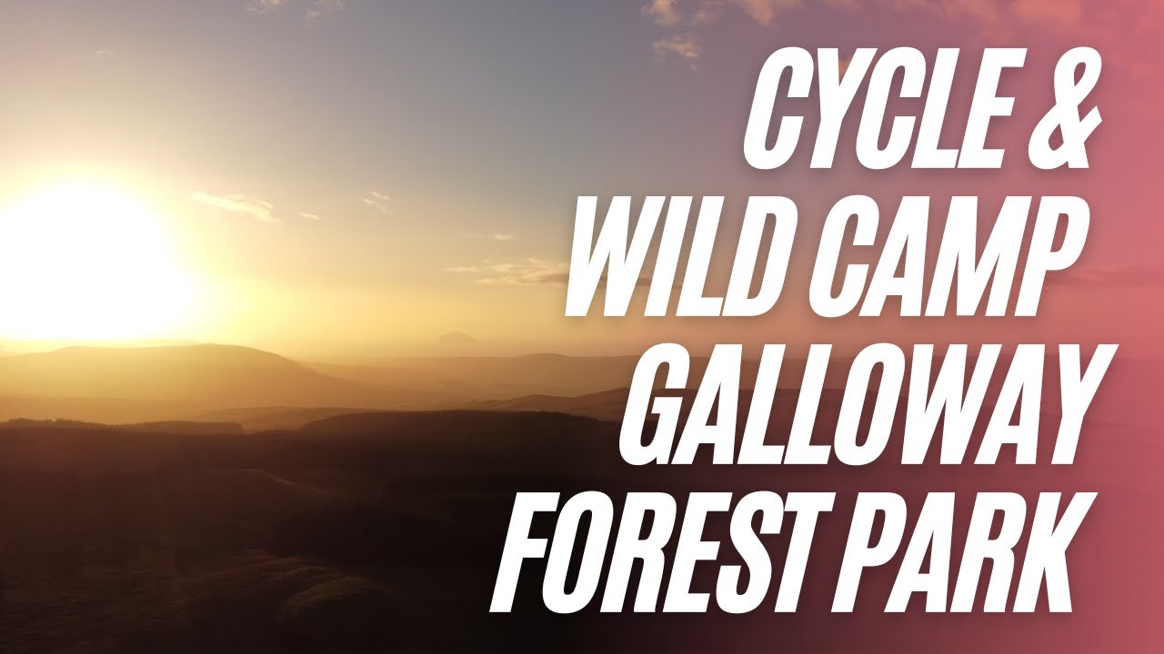 Galloway Forest Wild Camp