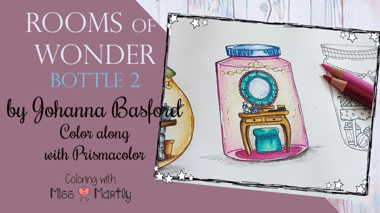 ROOMS of Wonder |EASY Coloring tutorial | Johanna Basford | Bottle 2 with Prismacolor