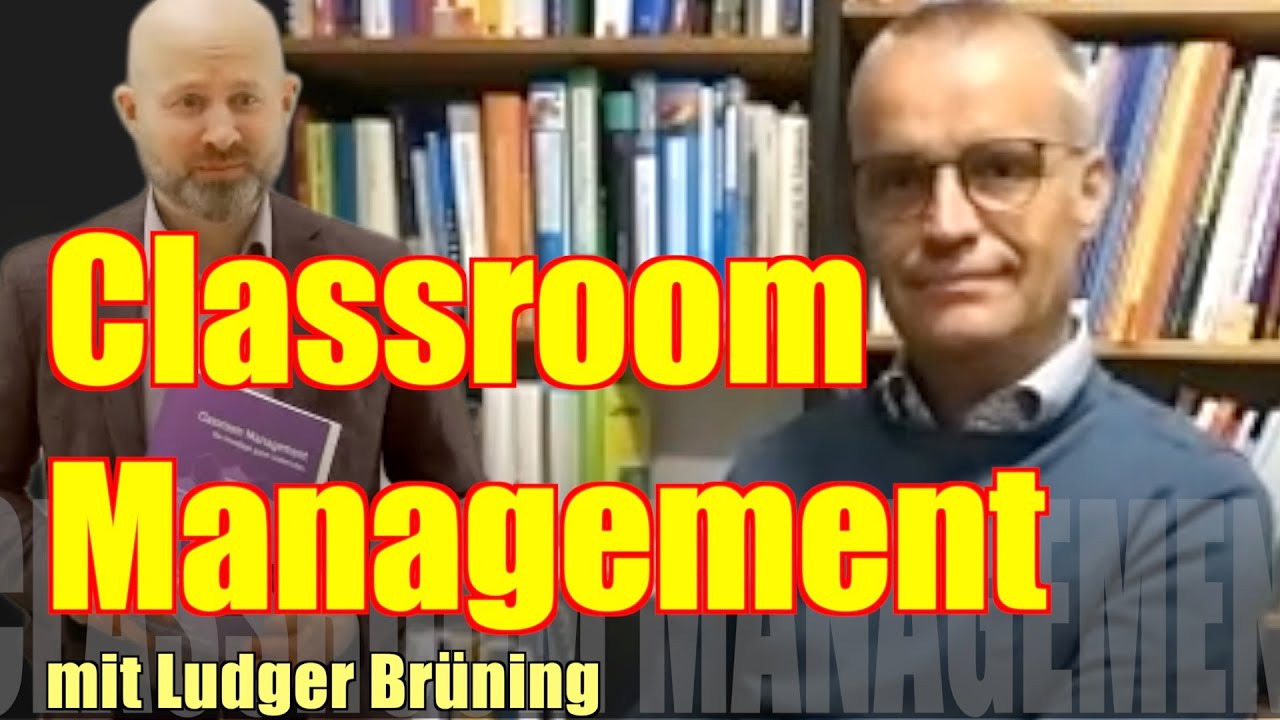 Classroom Management @Brüning | Schule im Gespräch #216
