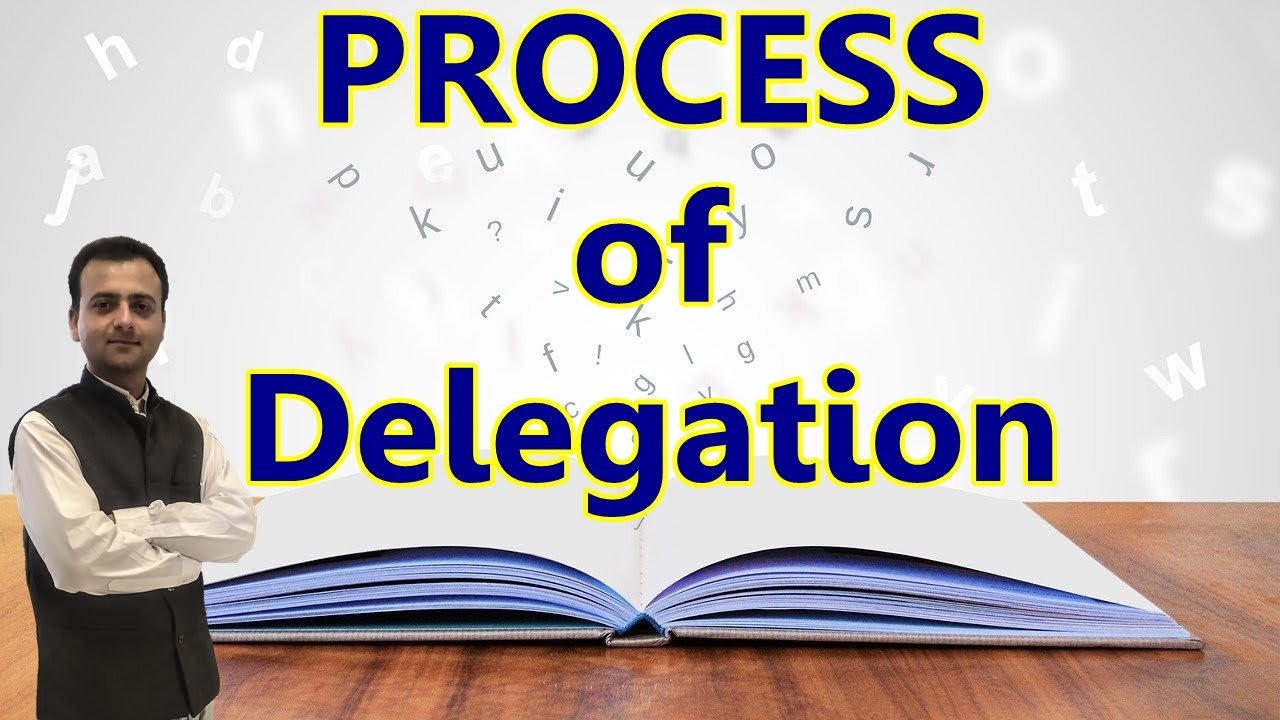 Process of Delegation of Authority | Class 12 Business Studies | Delegation Process / Steps Class 12
