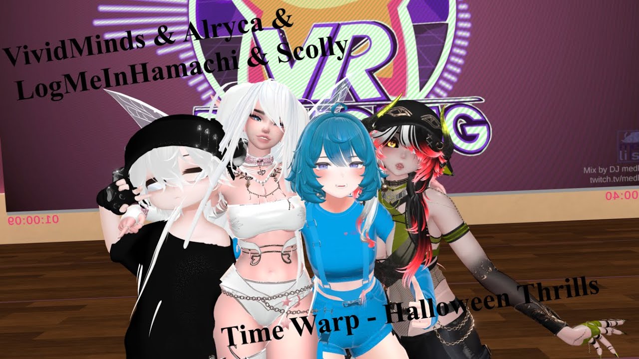 VRDancing | Time Warp 4P | Scolly VividMinds Alryca LogMeInHamachi