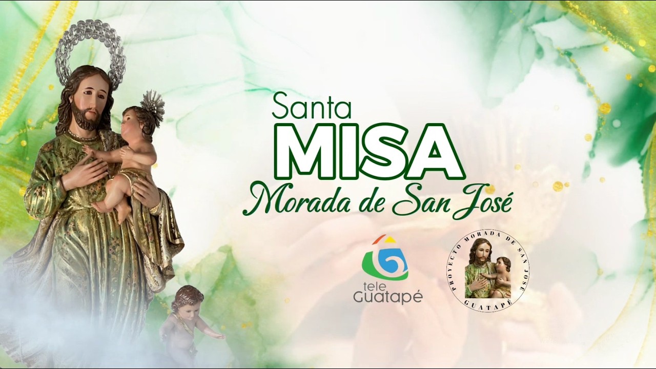 🔴 [EN VIVO] Santa Misa - Morada de San José