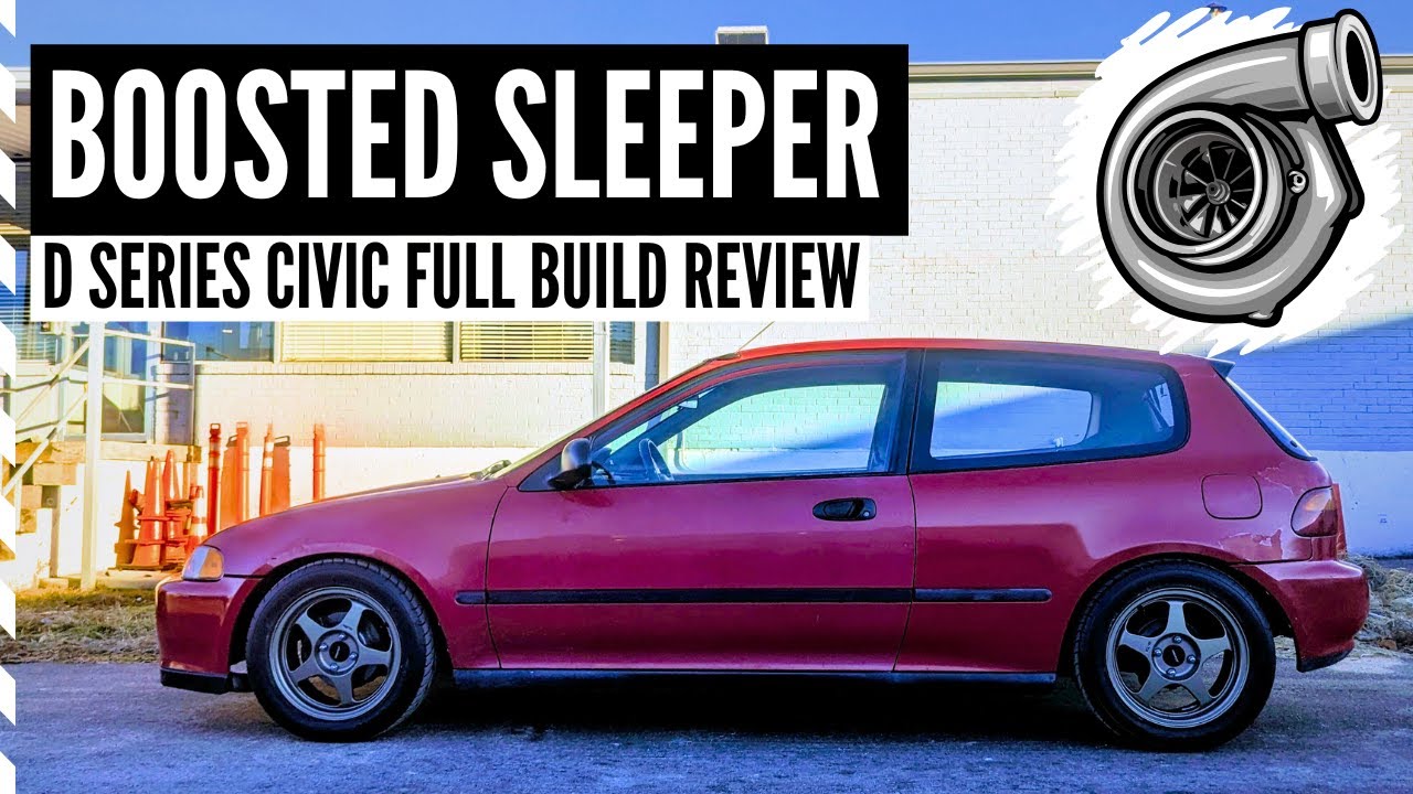Turbo Sleeper Civic - Full Single Cam Build Walk Through!