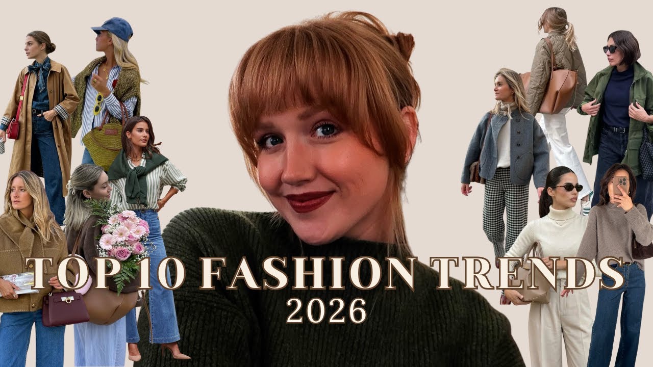 Top 10 Most Wearable Fashion Trends for 2026 ✨ Easy Everyday Style & Outfit Ideas