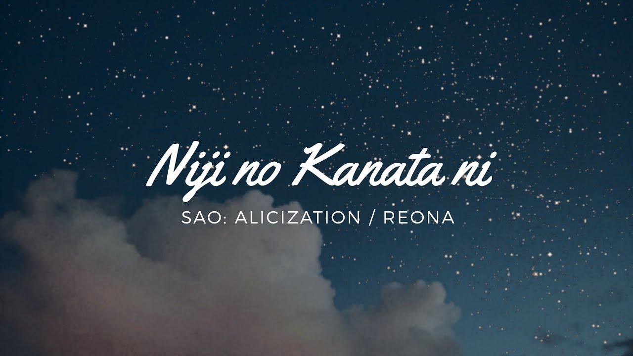 Niji no Kanata ni - ReoNa (Sub español)