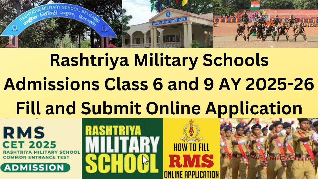 Rashtriya Military Schools Admissions Class 6 and 9 AY 2025-26 Fill and Submit Online Application
