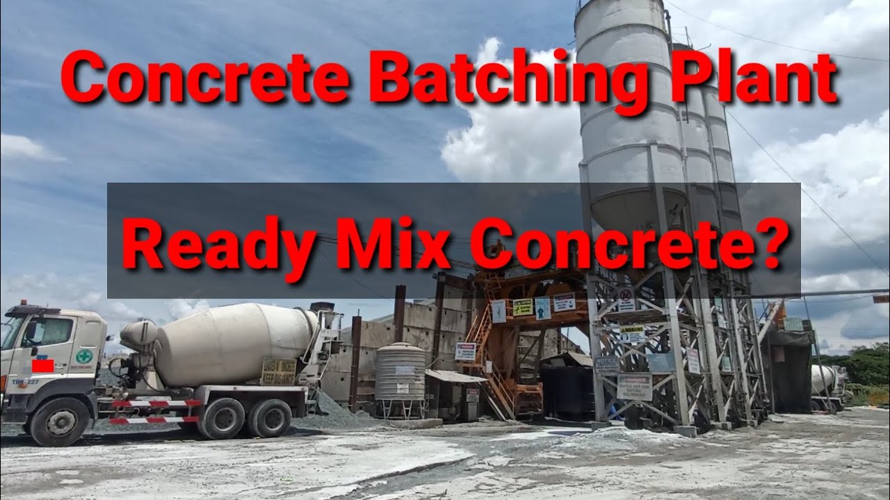 Concrete Batching Plant, Paano ang proseso ng Ready mix Concrete