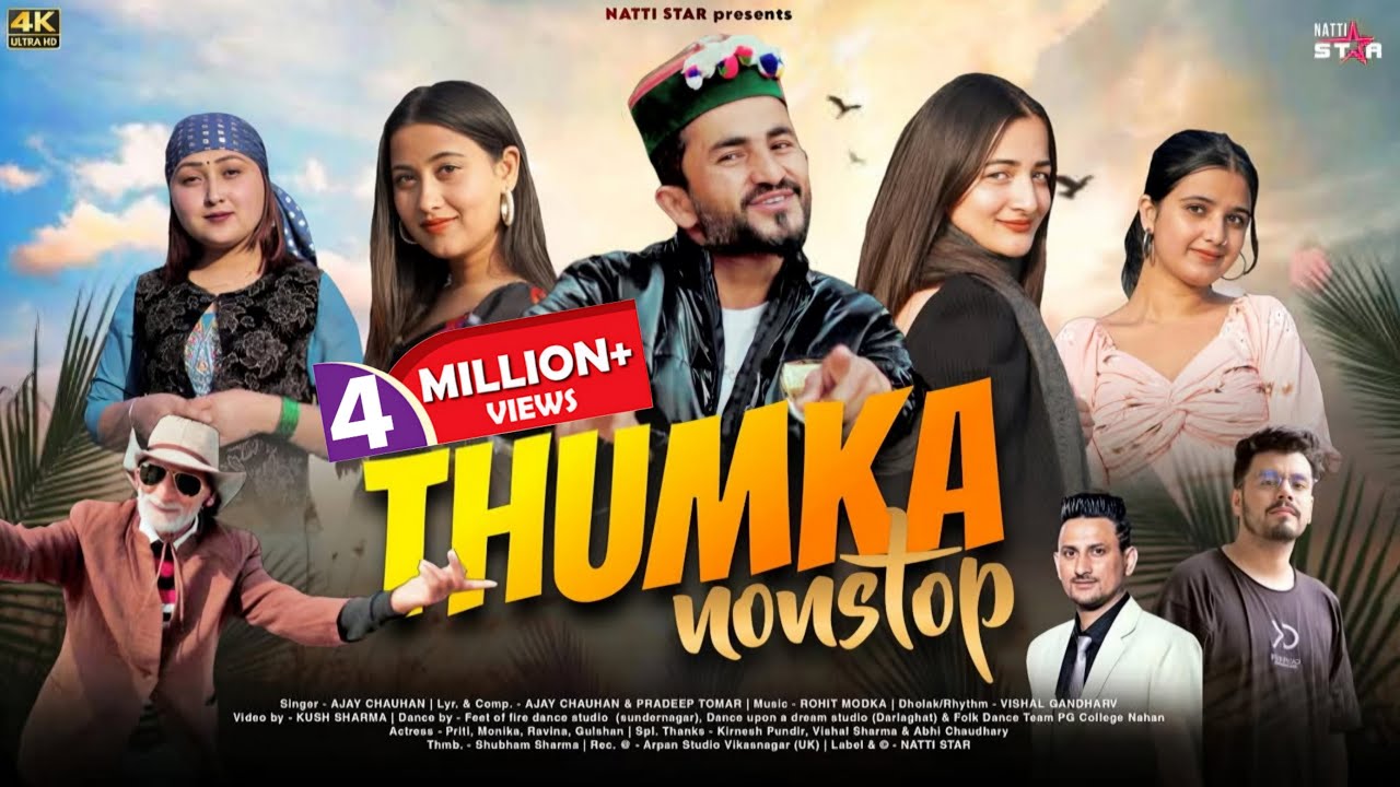Thumka Nonstop New Pahari Song 2024 | Ajay Chauhan (Natti Star)| Music Rohit Modka