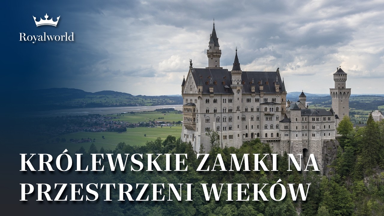 Królewskie Zamki Przez Wieki | Sekrety europejskich tronów
