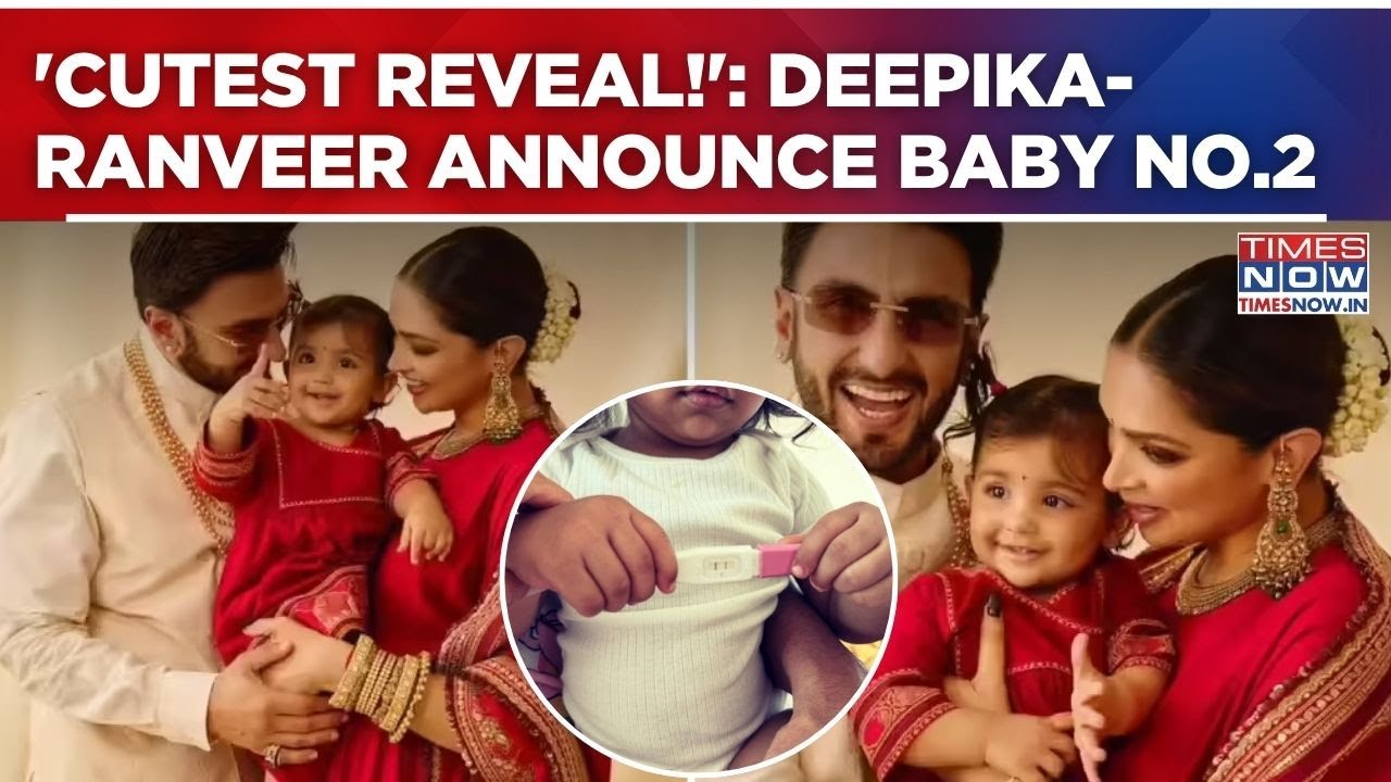Deepika-Ranveer Announce Second Pregnancy, Daughter Dua Steals Hearts In Cute Reveal Post | Watch