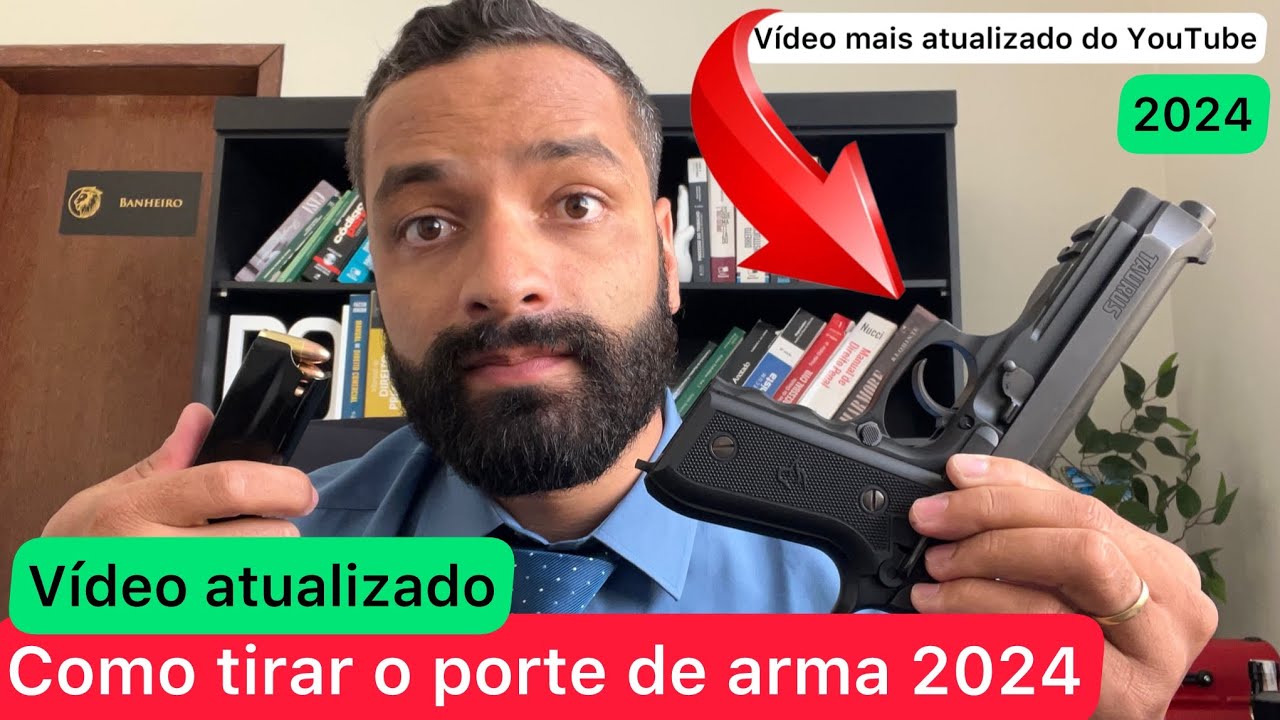 Como tirar o porte de arma em 2024 ? O vídeo mais atualizado do YouTube sobre porte de arma 2024!