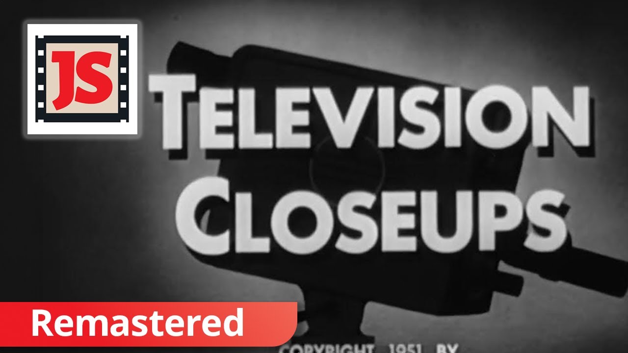 TV Closeups: 