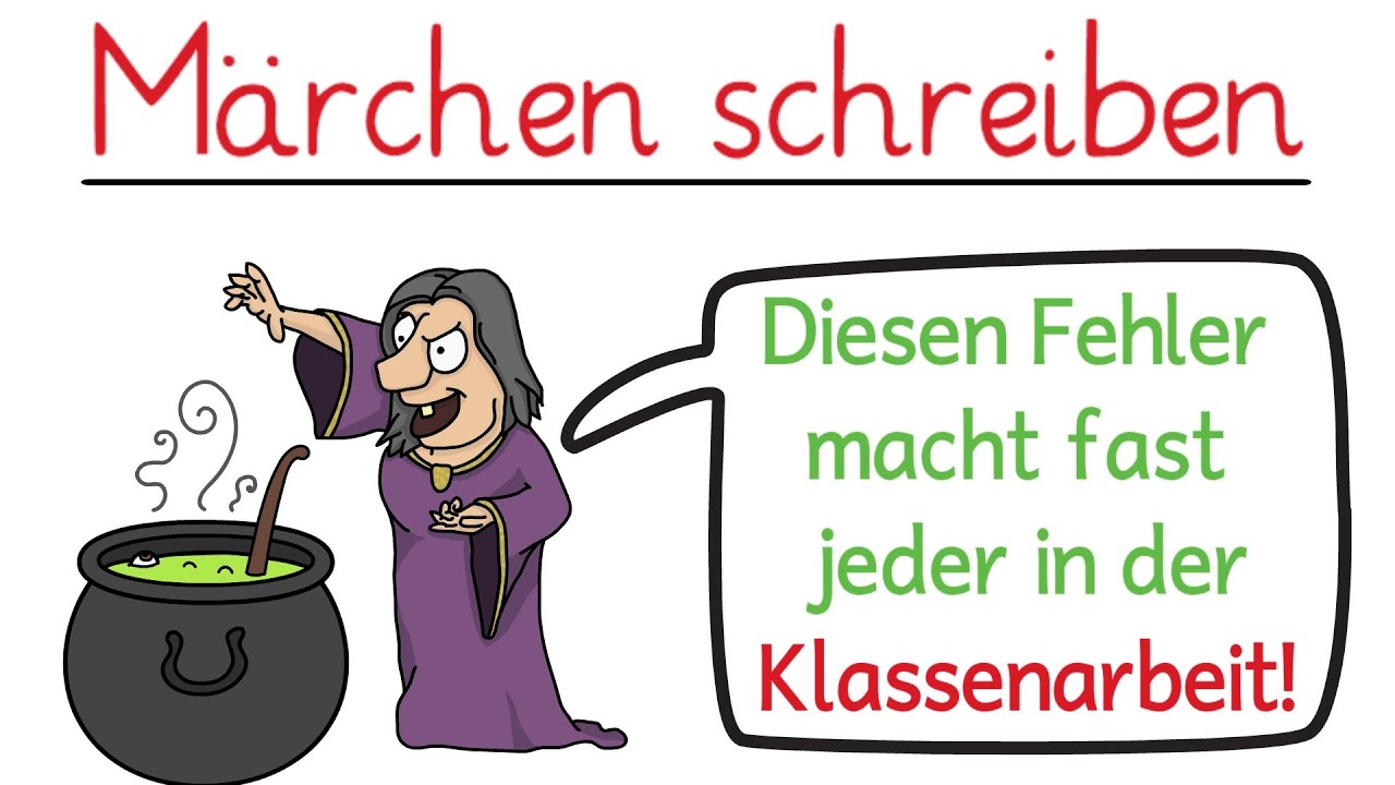 Märchen schreiben - Klassenarbeit / Aufsatz