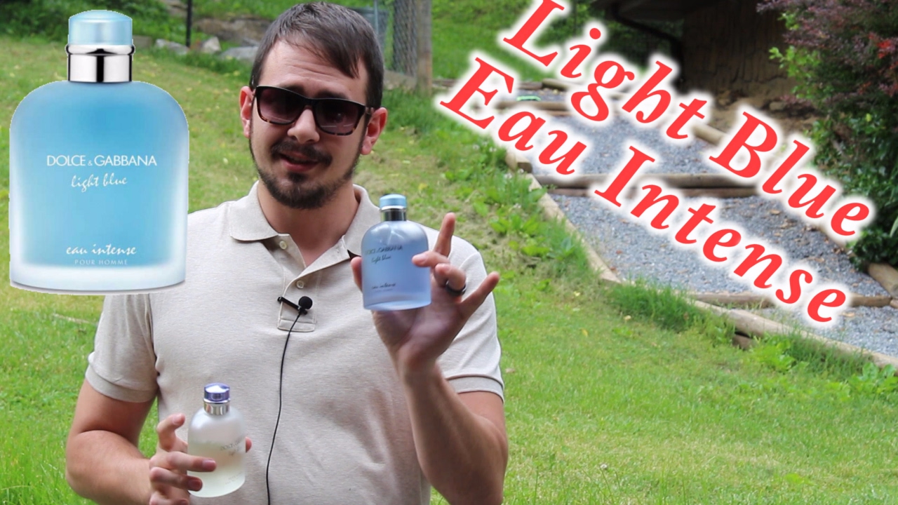 Light Blue Pour Homme Eau Intense by Dolce & Gabbana Fragrance Review