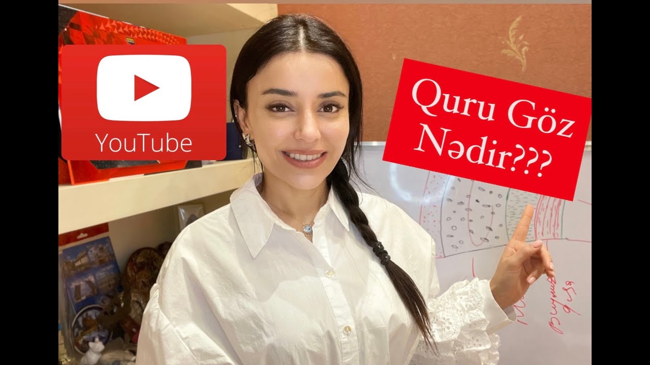Quru göz Sindromu Nədir ?  Bölüm