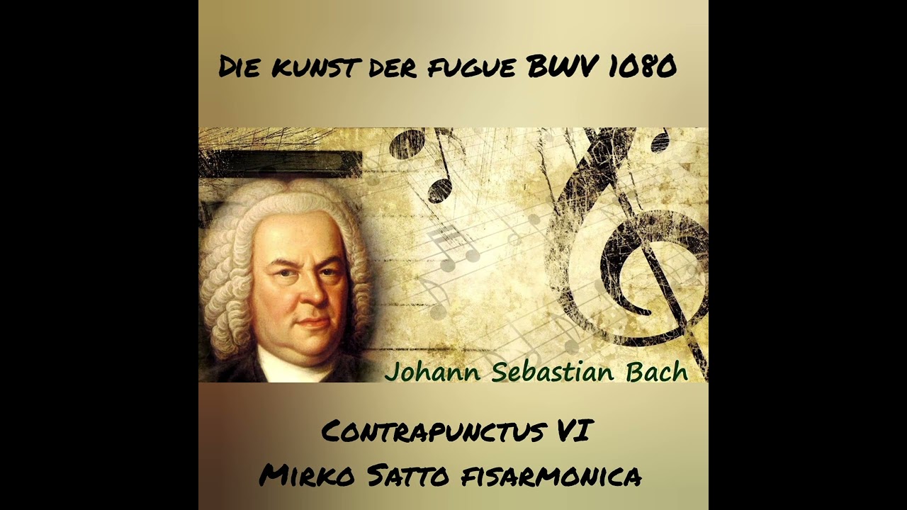 J.S.Bach Contrapunctus VI / Die Kunst der Fuge BWV 1080 / Mirko Satto fisarmonica