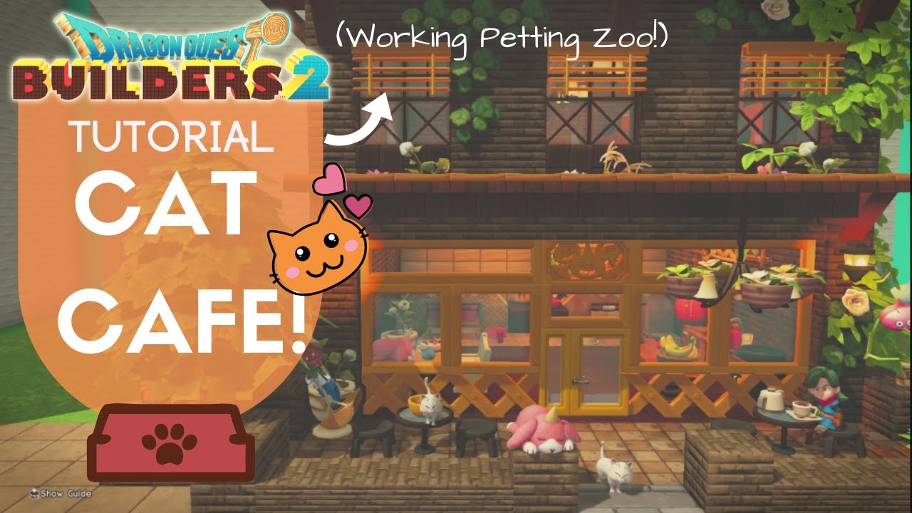 Dragon Quest Builders 2 - How to make a Cat Cafe!