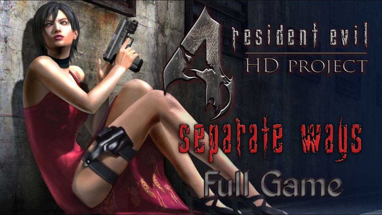 Resident Evil 4 (2005) HD Separate Ways [Full Game]