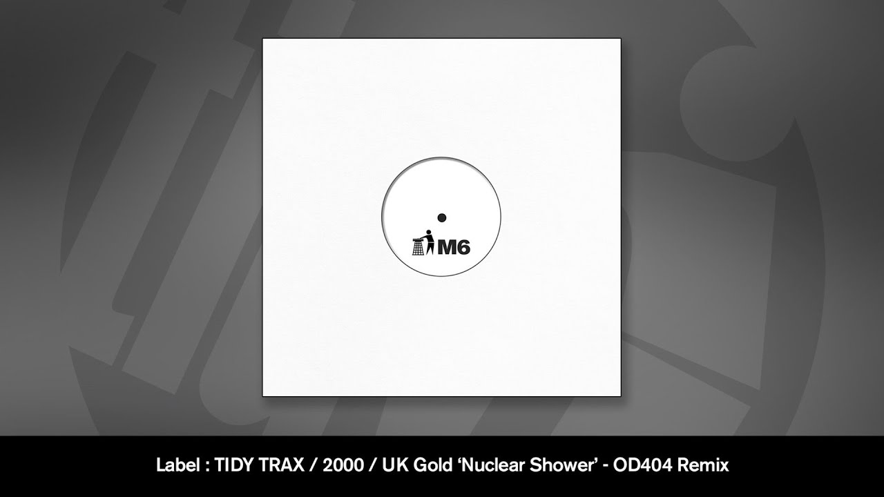 UK Gold - Nuclear Shower (OD404 Remix)