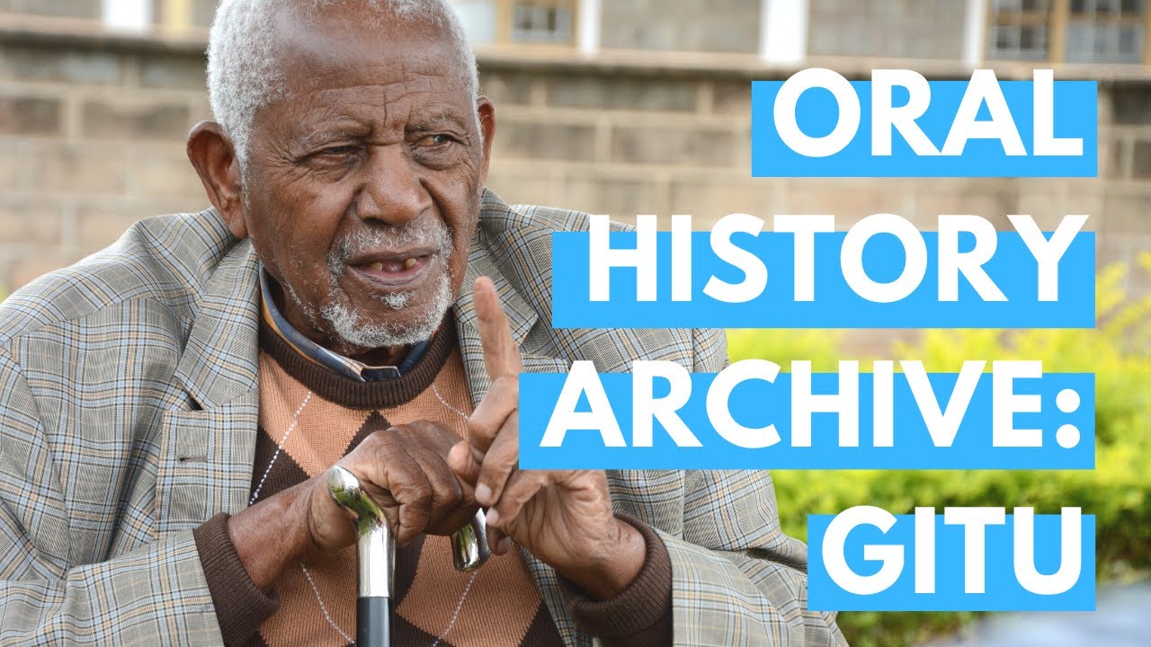 Mau Mau Oral History Archive: Gitu wa Kahengeri