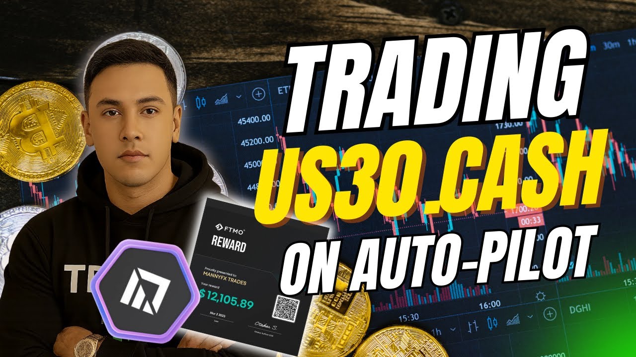 US30 Trading Bot: 7 Figures in 30 Minutes a Day? (The 2026 Blueprint) 🚀