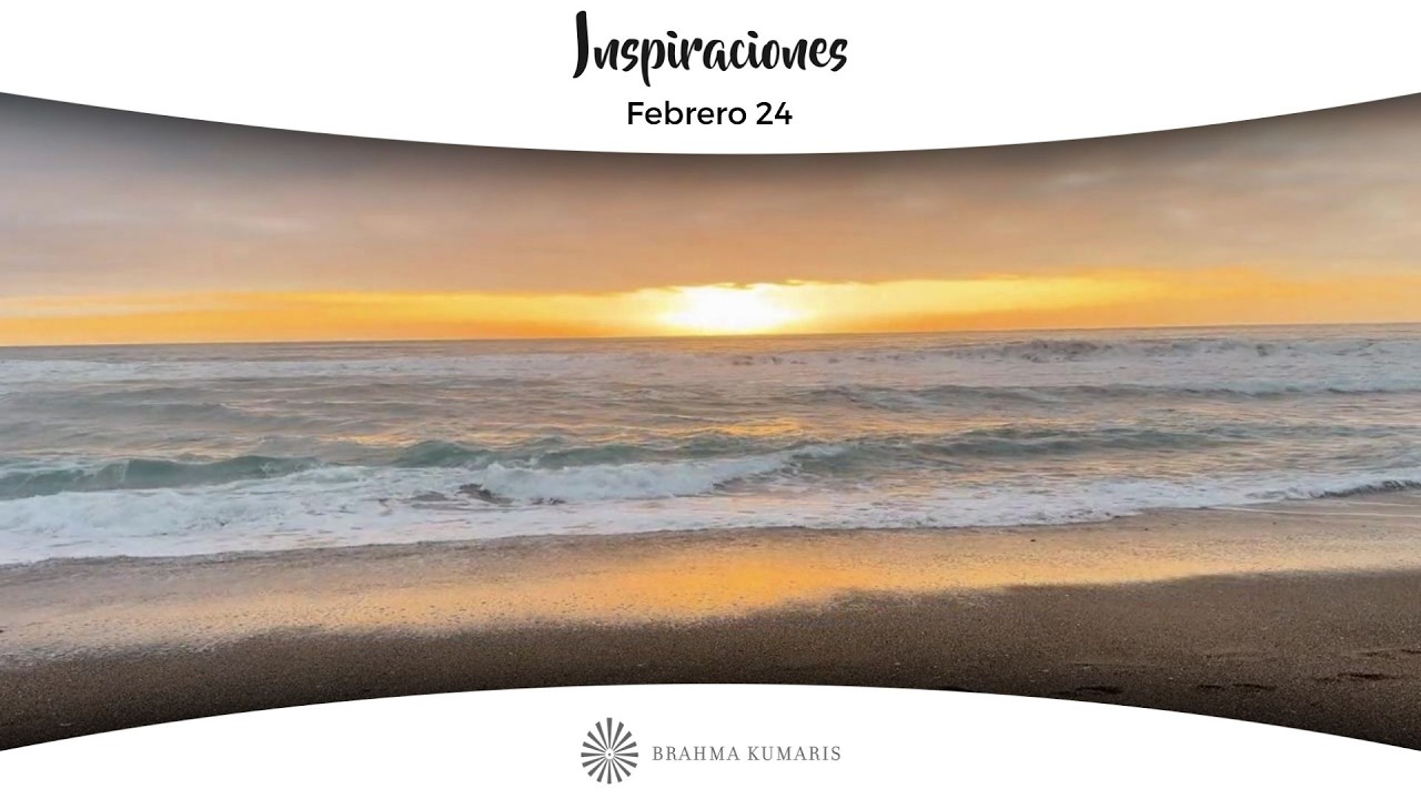 Meditación Inspiraciones Febrero 24 de 2026