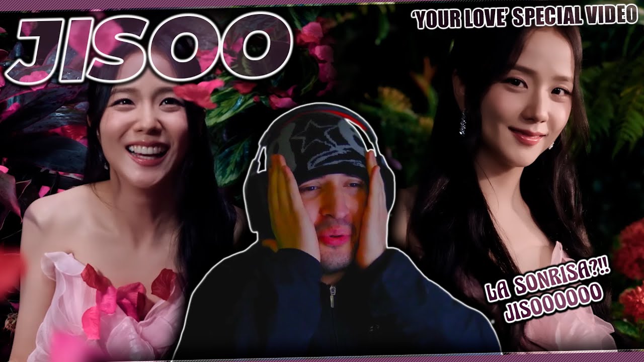 JISOO – Your Love Special Video | LATINO REACCIONA | AAAAAH POR FAVOR SU SONRISA Y SU VISUAL 🧎‍♂️