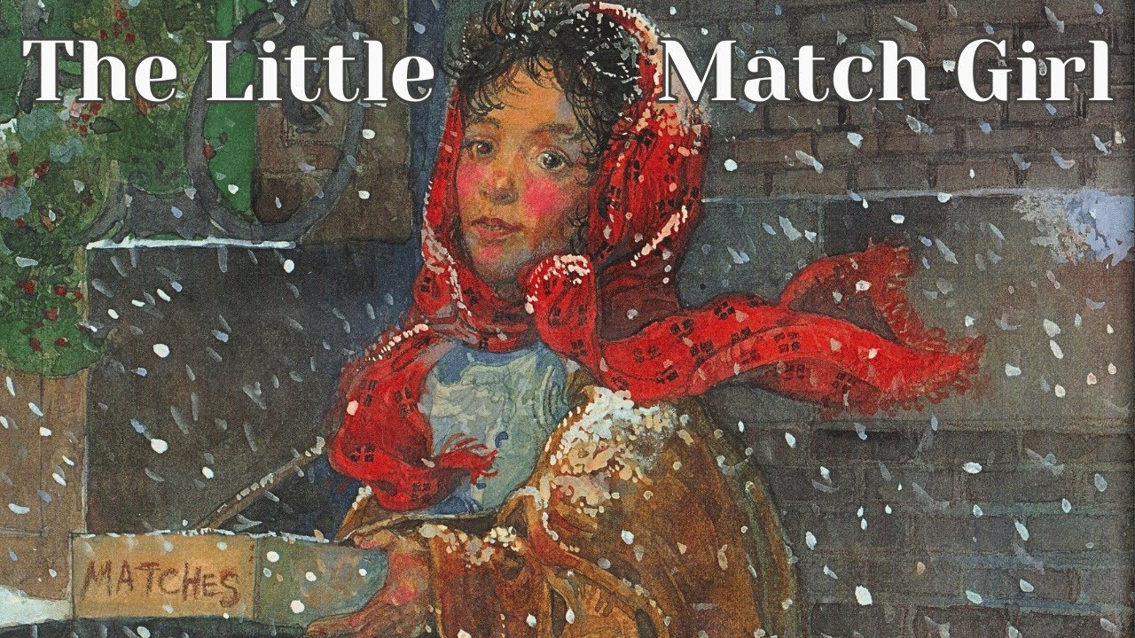 🔥 The Little Match Girl—Kids Book Christmas New Year's Eve Short Read Aloud Classic Story