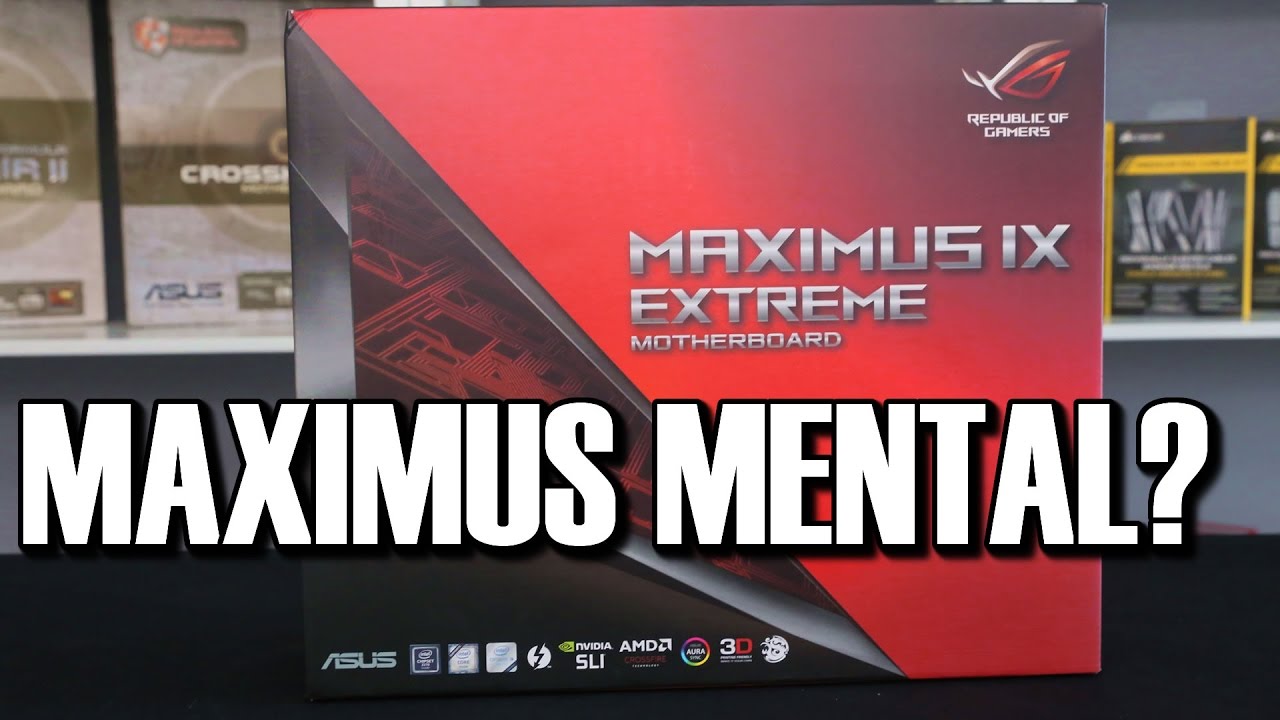 Asus Maximus IX Extreme Preview
