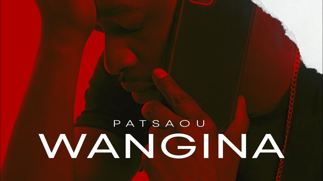 Patsaou - Wangina ( audio Officiel )