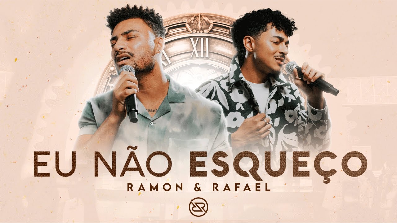 Eu Não Esqueço - Ramon e Rafael (DVD O Tempo - Ao Vivo)