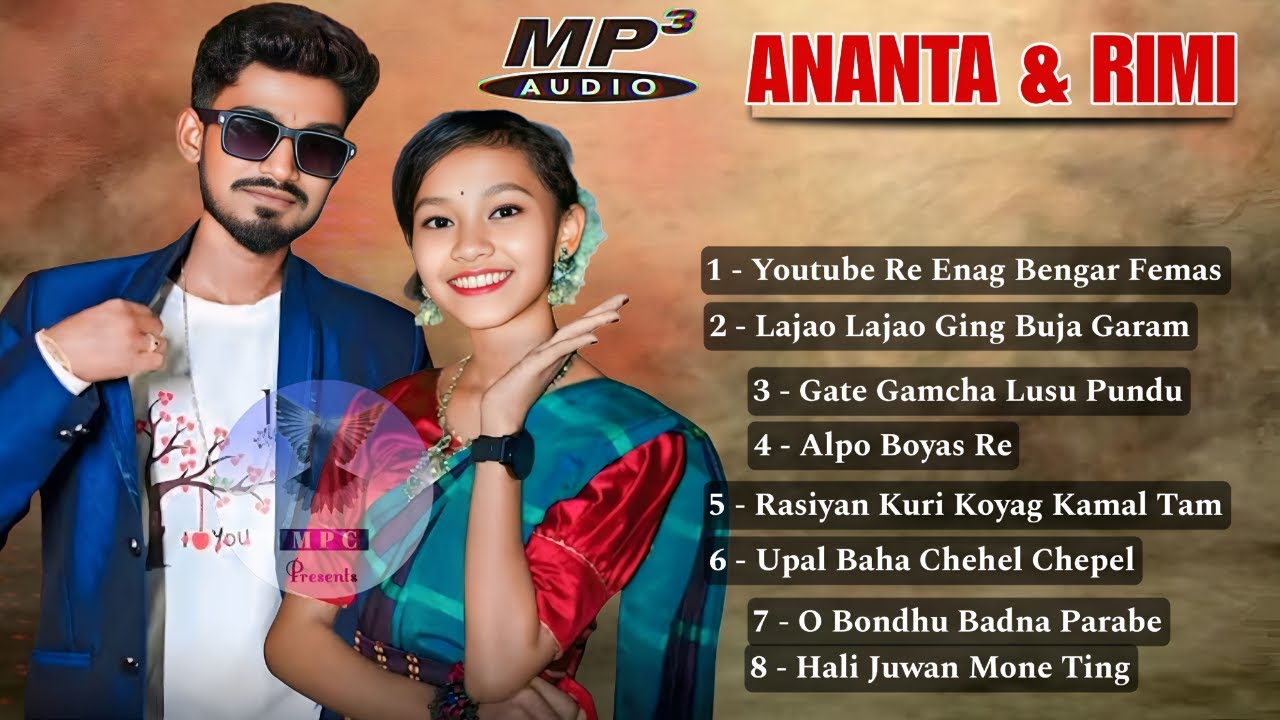 SANTALI NONSTOP MP3 SONG || ROMANTIC SONGS || ANANTA & RIMI SAREN || SANTALI MP3 2025