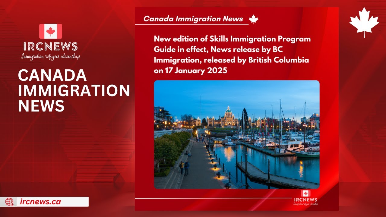 New edition of Skills Immigration Program Guide in effect, News release by BC Immigration | 17 Jan