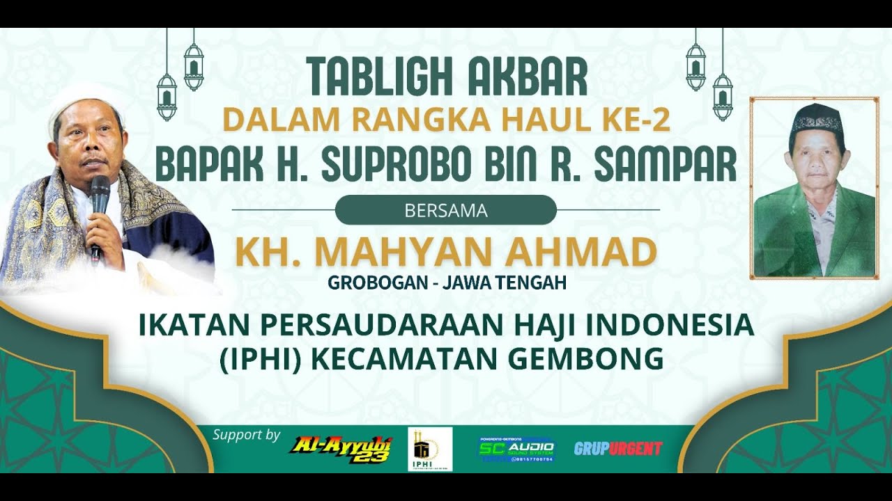 🔴LIVE TABLIGH AKBAR DALAM RANGKA HAUL KE-2 BAPAK H. SUPROBO BIN R. SAMPAR BERSAMA KH. MAHYAN AHMAD