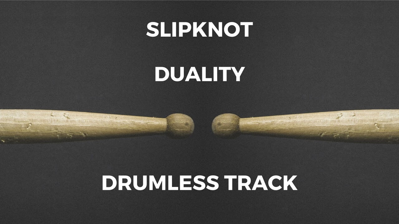 Slipknot - Duality (drumless)