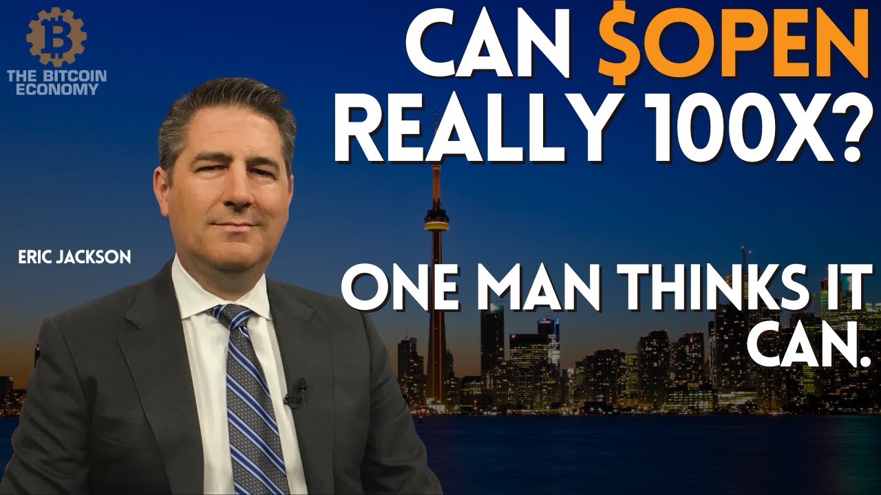 5 Reasons $OPEN Could 100x with Eric Jackson
