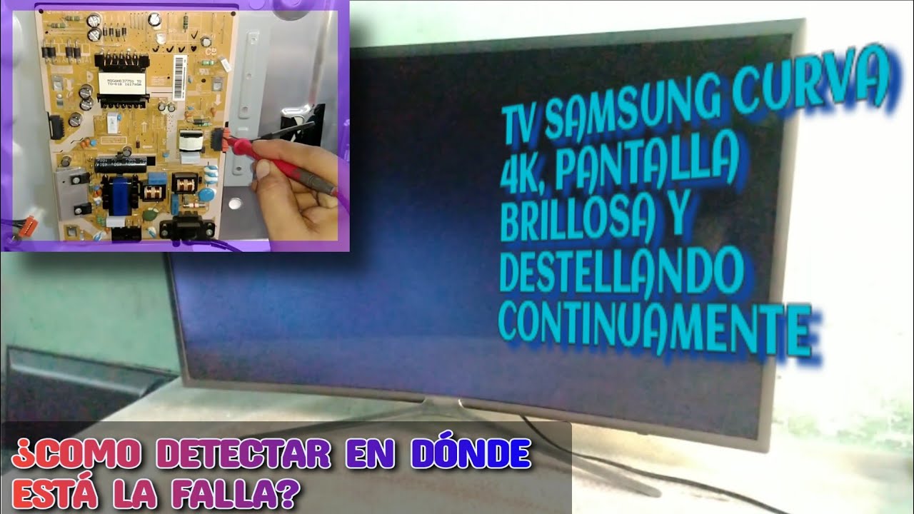 reparar tv Samsung curva sin imagen