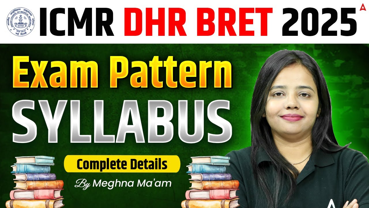 DHR ICMR BRET 2025 Notification Out | ICMR BRET 2025 Application Form | DHR ICMR BRET Exam Pattern