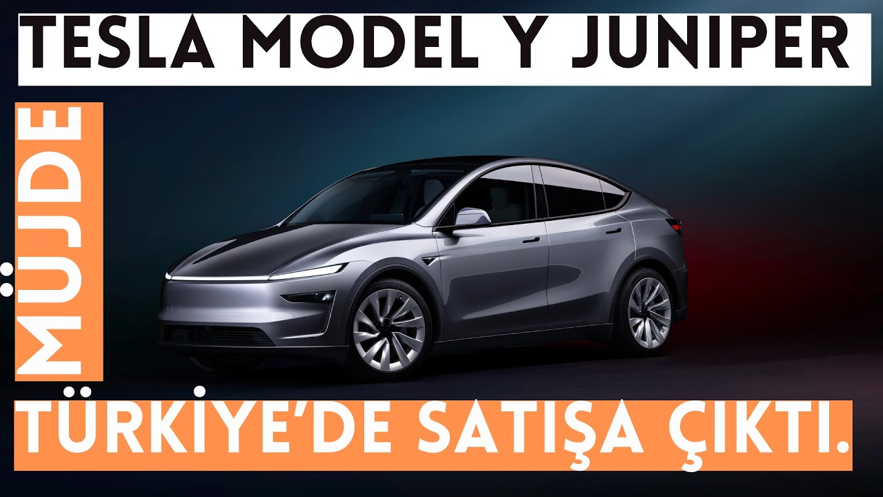 Müjde! Tesla Model Y Juniper Türkiye'de Satışa Çıktı. 22.03.2024