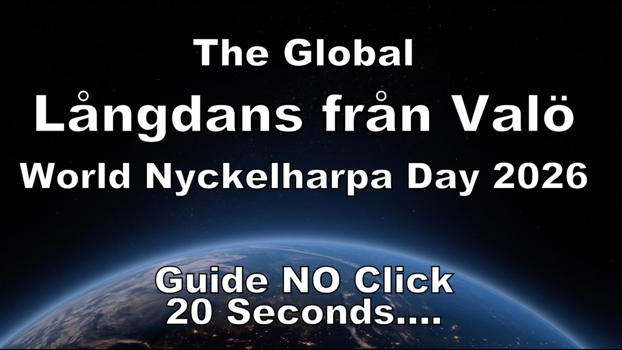 The Global Långdans från Valö - World Nyckelharpa Day 2026 - GUIDE NO CLICK