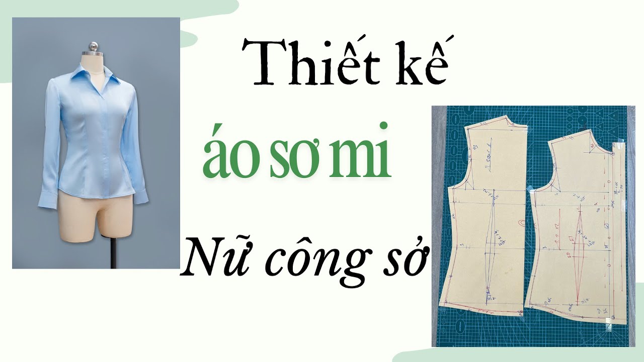 342 / Cắt áo sơ mi nữ công sở không pen sườn - Thiết kế áo sơ mi nữ công sở.