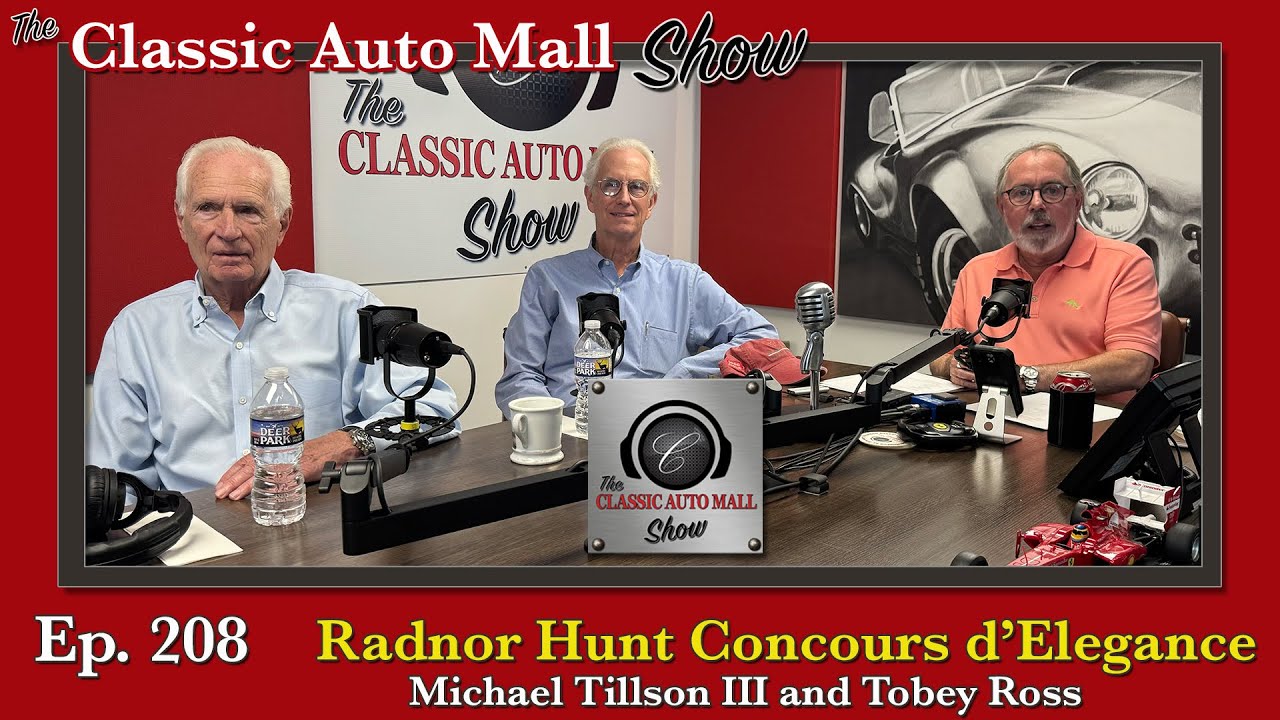 Ep 208 Radnor Hunt Concours d'Elegance Event Details | Amazing Venue | Featured Cars | Much More