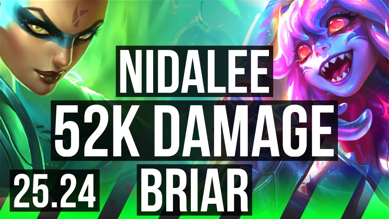 NIDALEE vs BRIAR (JGL) | 52K damage | KR Master | 25.24