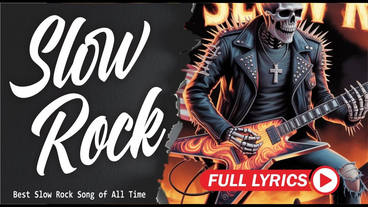Slow Rock Love Song Nonstop Slow Rock Medley Rock Ballads 70s 80s 90s with Lyrics