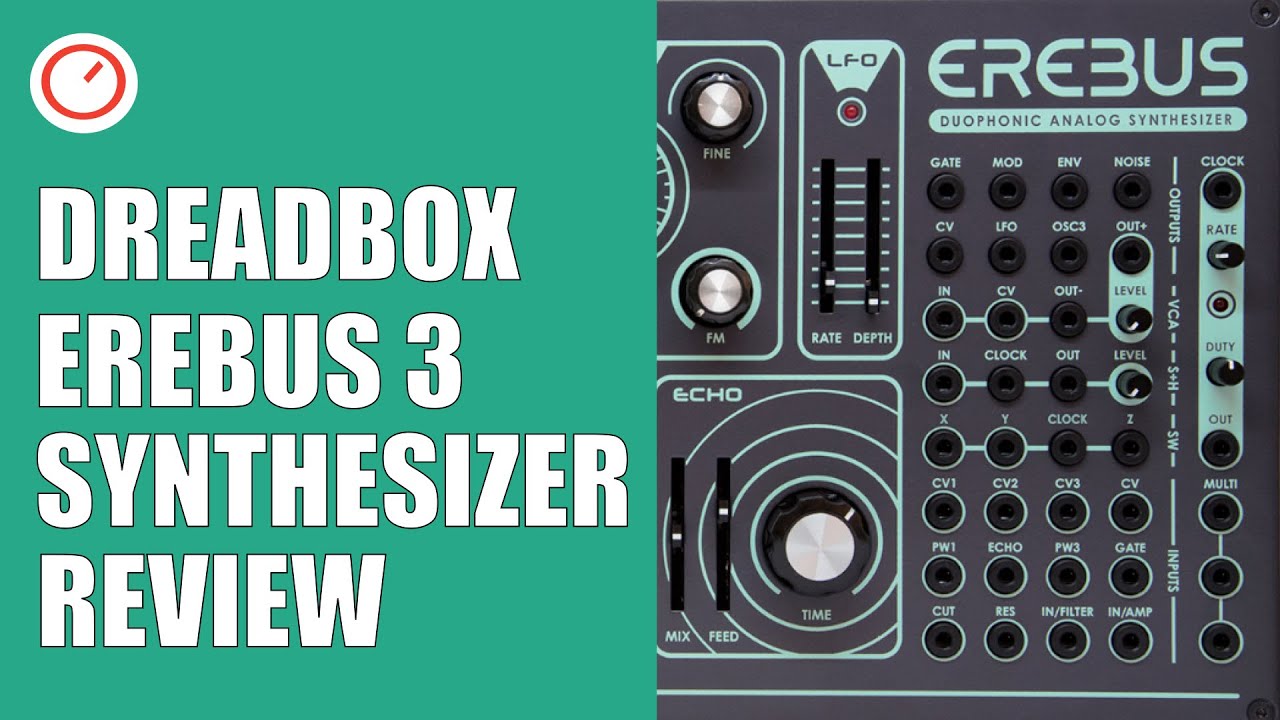 Dreadbox Erebus 3 Duophonic Analog Synthesizer Hands-On Review | SYNTH ANATOMY